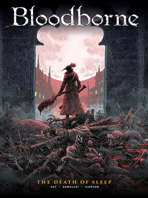 Title details for Bloodborne (2018), Volume 1 by Ales Kot - Wait list